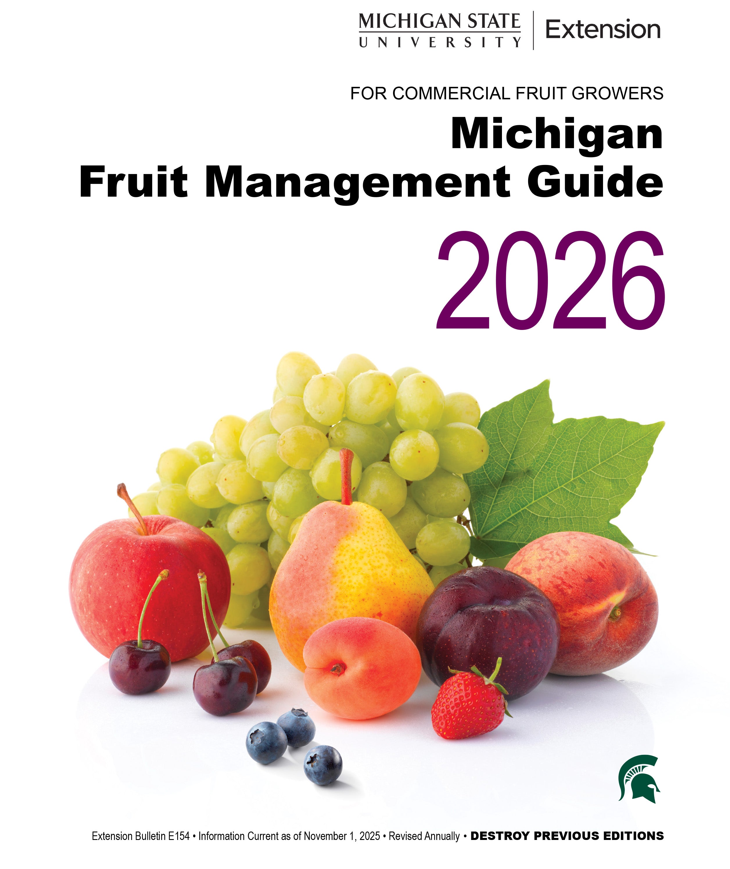 Cover of publication guide titled "Michigan Fruit Management Guide 2026" with a picture of fruit and the Michigan State University Extension logo at the bottom.