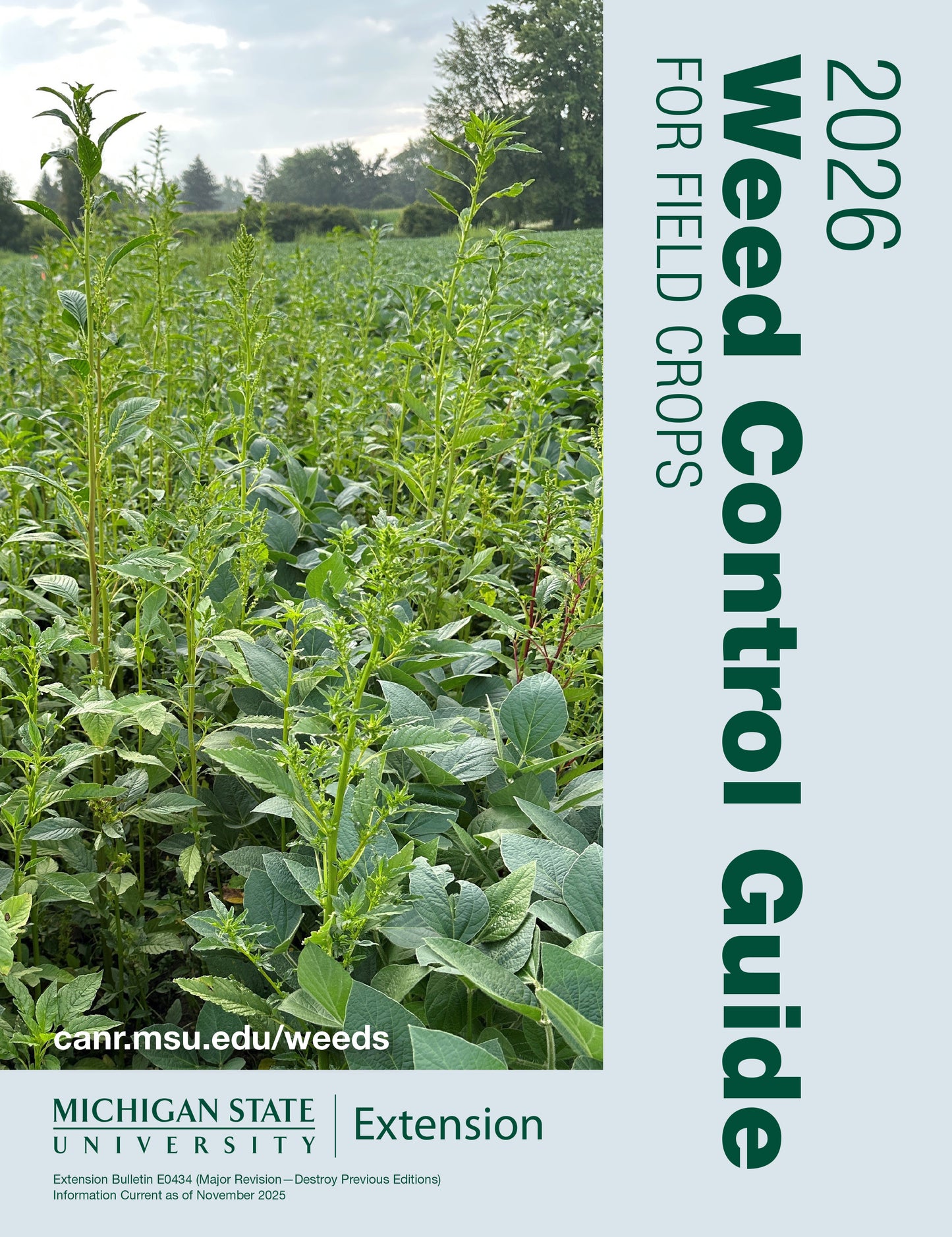 Cover of a paperback book titled "2026 Weed Control Guide for Field Crops." On the front cover is an image of greenery and the outdoors with a URL at the bottom of the image that reads "canr.msu.edu/weeds."