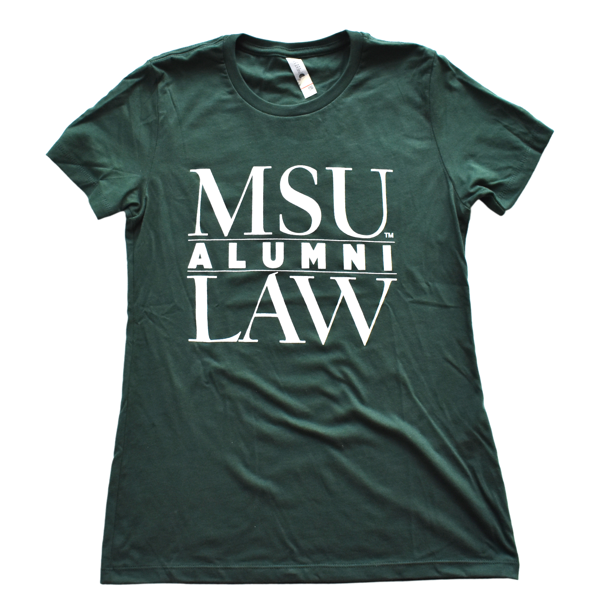 dark green crewneck women's cut t-shirt with a white text graphic on the center chest. The graphic is three lines of text that read MSU Law Alumni, with alumni being in the center separated by two thin white lines.