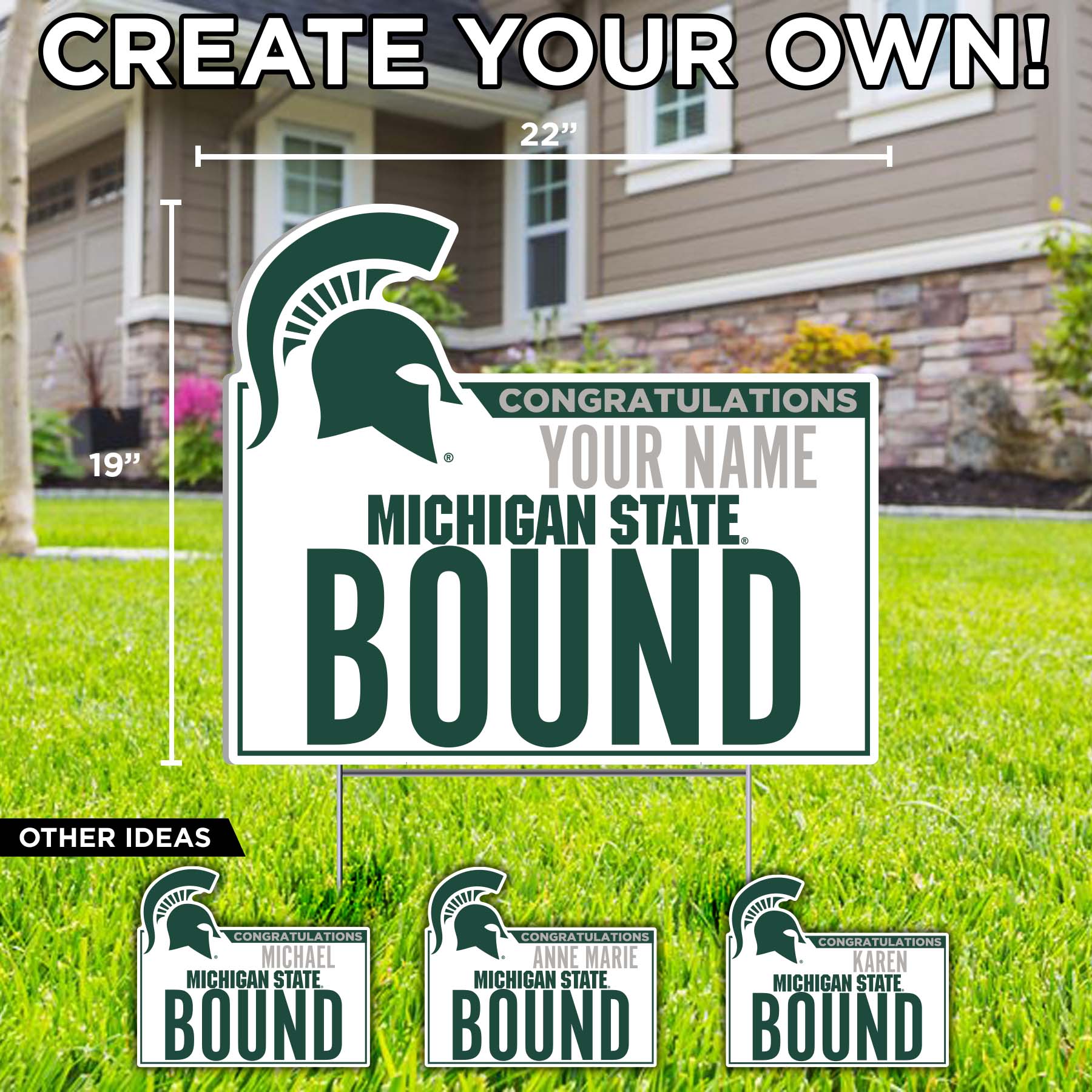 A custom lawn sign featuring 'Michigan State Bound' text with a green spartan helmet logo, dimensions indicated, and an example of a personalized name placement.