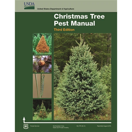 Cover a book titled "Christmas Tree Pest Manual: Third Edition." The Cover includes a large picture of a pine tree on the right side next to four smaller pictures of different trees on the left side.