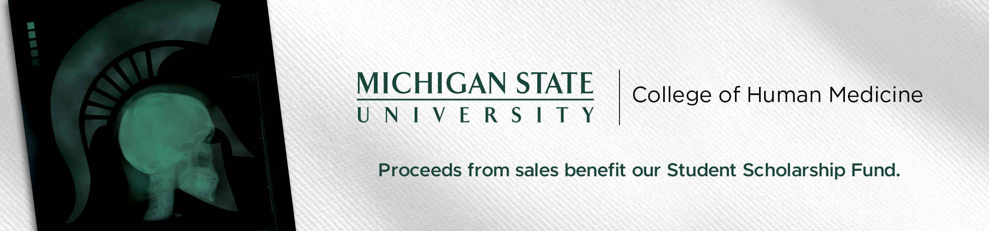 Michigan State University College of Human Medicine. Proceeds from sales benefit our Student Scholarship Fund.
