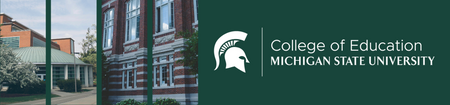 College of Education, Michigan State University