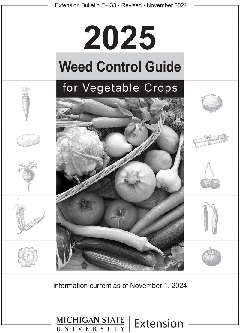 Cover of the guide "2025" weed control guide for vegetable crops. The cover is in black and white with a picture of a pile of fresh vegetables.
