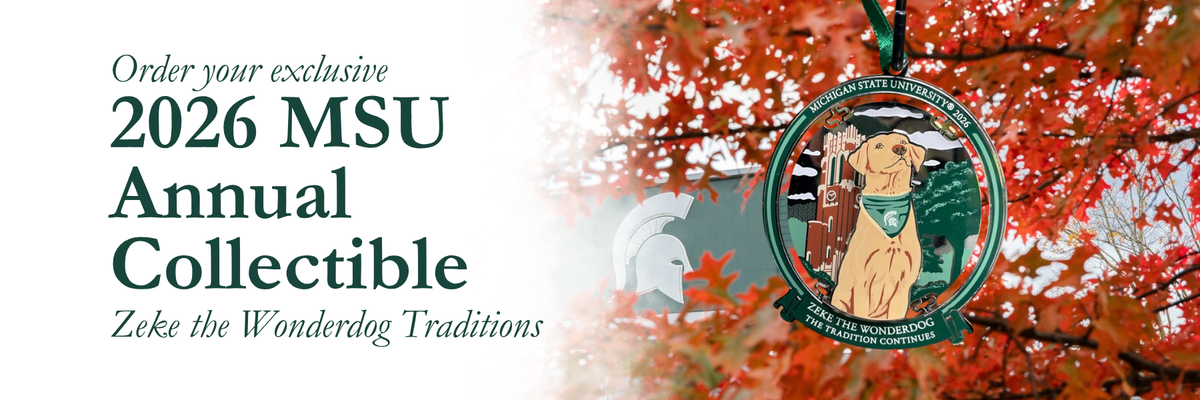 Order your exclusive 2026 MSU Annual Collectible: Zeke the Wonderdog Traditions. To the right is the collectible, which features Zeke in front of Beaumont, shown against a background of autumn leaves.