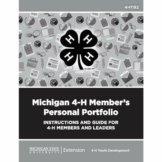 Cover of a book titled "Michigan 4-H Member's Personal Portfolio". The cover is in black and white with the 4H clover logo in the center, with various office supplies behind it.