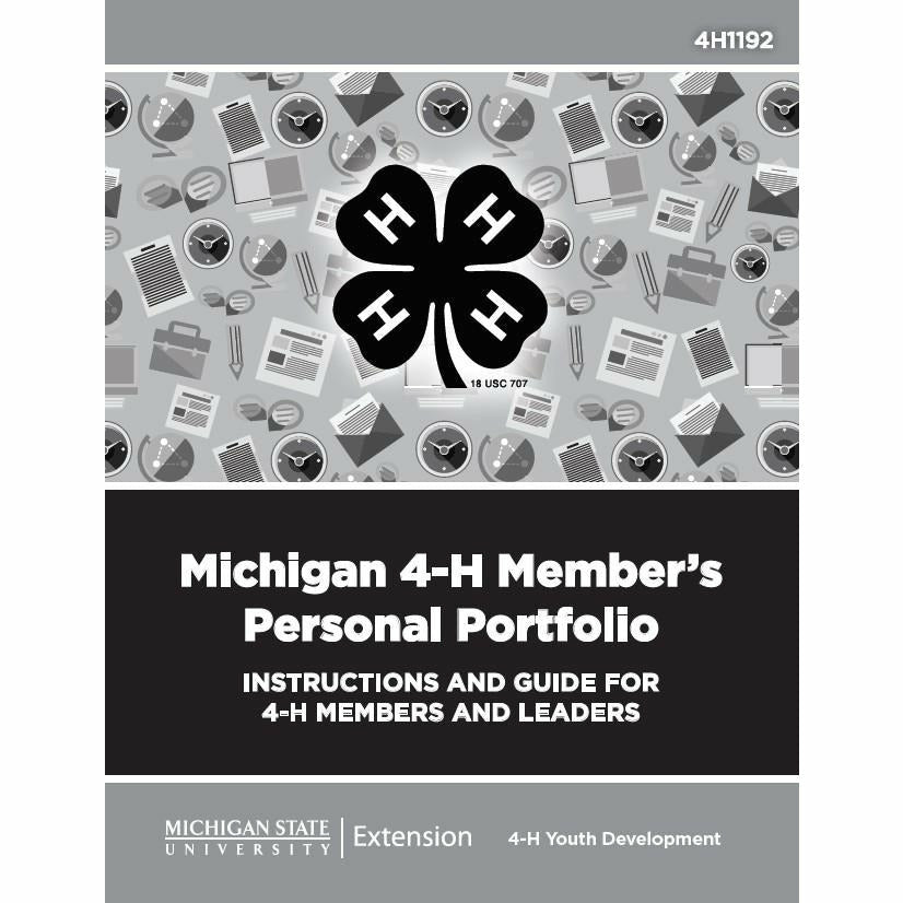 Cover of a book titled "Michigan 4-H Member's Personal Portfolio". The cover is in black and white with the 4H clover logo in the center, with various office supplies behind it.
