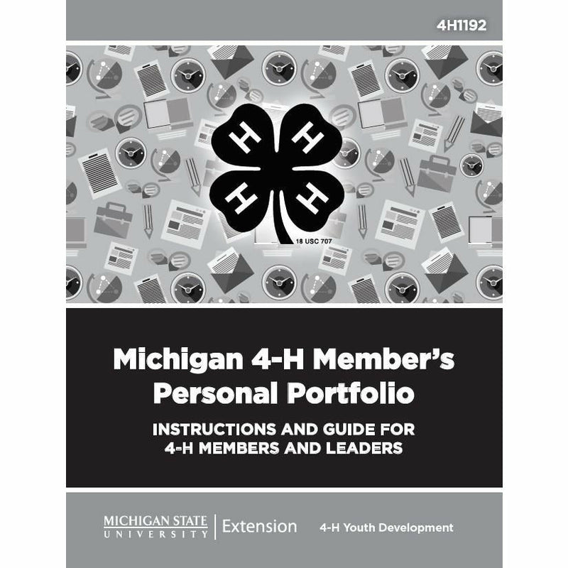 Cover of a book titled "Michigan 4-H Member's Personal Portfolio". The cover is in black and white with the 4H clover logo in the center, with various office supplies behind it.