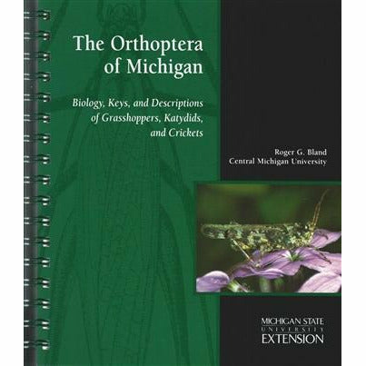 Cover of a book titled "The Orthoptera of Michigan: Biology, Keys, and Descriptions of Grasshoppers, Katydids, and Crickets." The cover has a black and green background with one image on the right side displaying a green grasshopper sitting on a purple flower. 