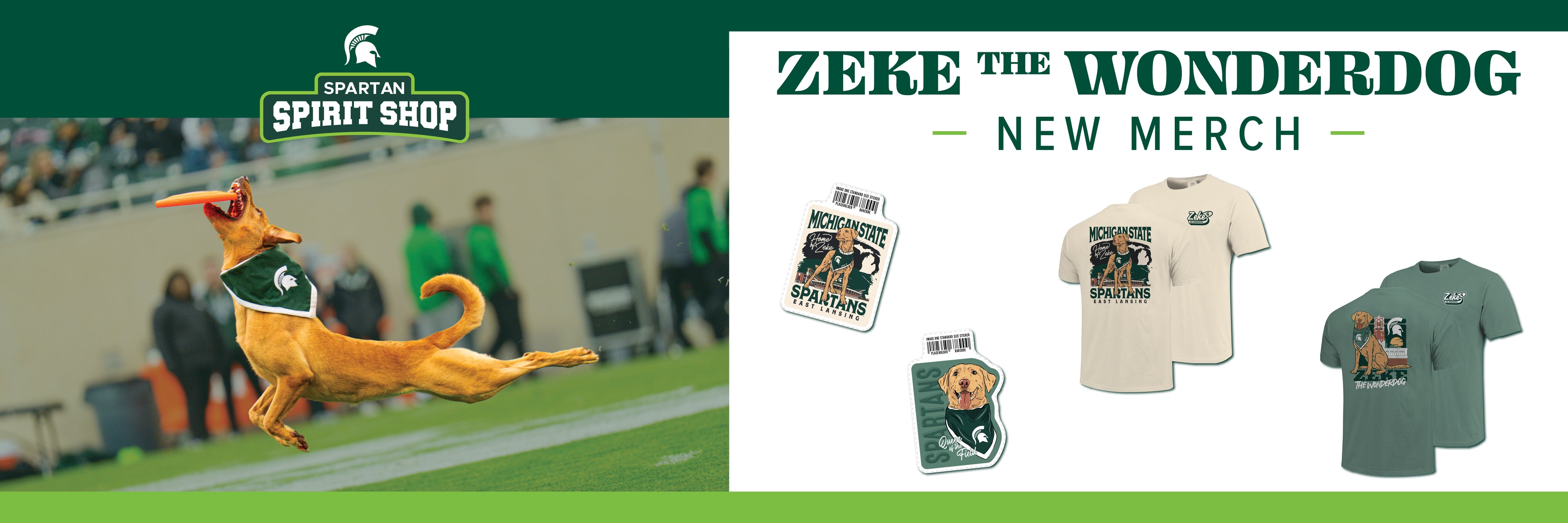 Spartan Spirit Shop Zeke the Wonderdog New Merch. Features two stickers and two t-shirts beside a photo of Zeke catching a frisbee.