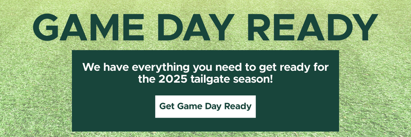 Game Day Ready: We have everything you need to get ready for the 2025 tailgate season! Get Game Day Ready!