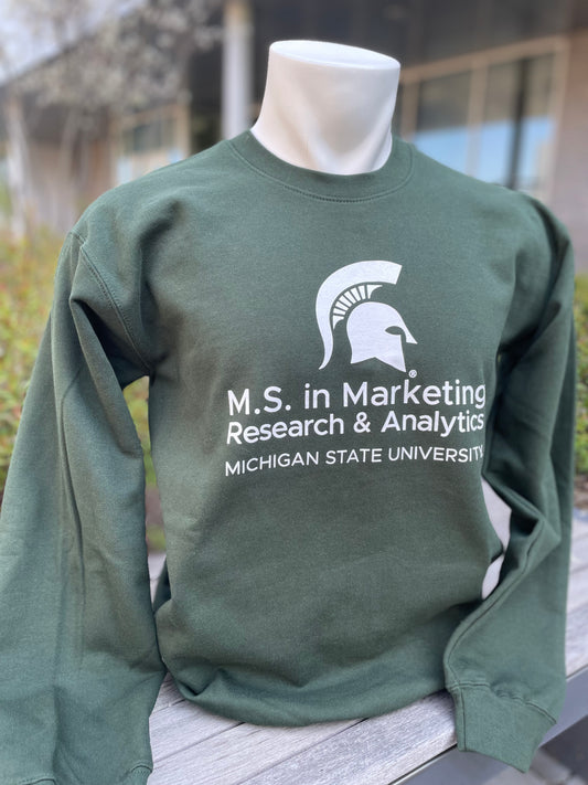 Green sweatshirt with M.S. In Marketing Research & Analytics Michigan State University logo in white on front. 
