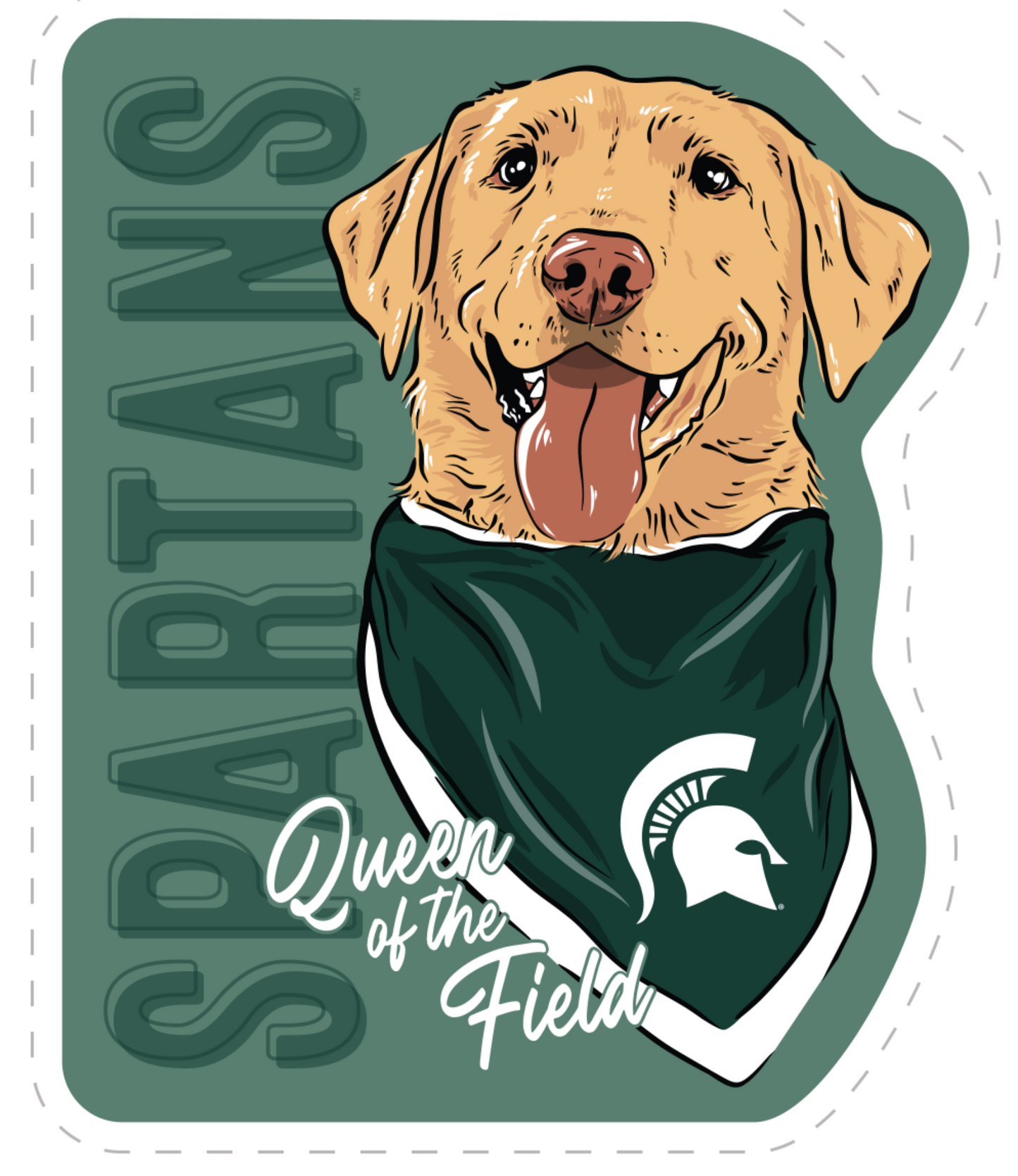 Sticker of Zeke the dog wearing a green and white bandana with a Spartan Helmet logo on it and text reading "Queen of the Field." On the left side of the sticker is green text that reads "Spartans," matching the green background. 