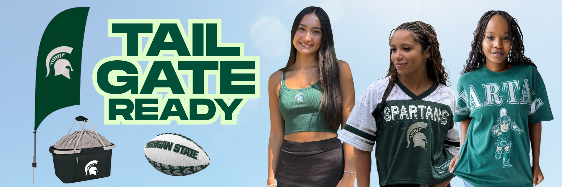 Three people in Spartans tailgate gear beside images of a razor flag, a picnic basket, and a football. To the left is text reading "Tailgate ready."