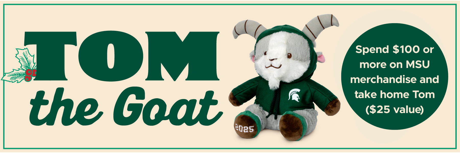Promotional banner for 'Tom the Goat' plush toy with text about MSU merchandise offer.