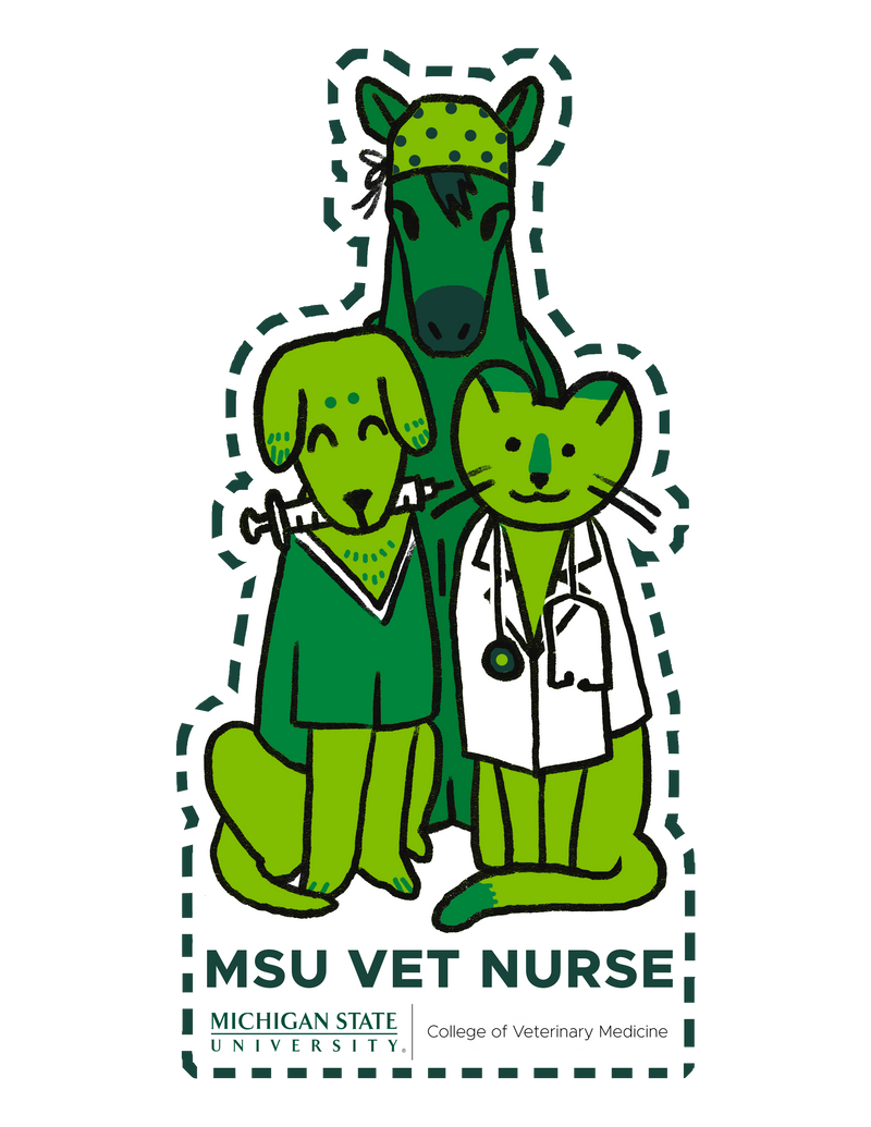 A sticker of a green dog, cat and horse. Below them are the words "Future MSU Vet Nurse". Underneath that is the Michigan State University College of Veterinary Medicine signature logo. 